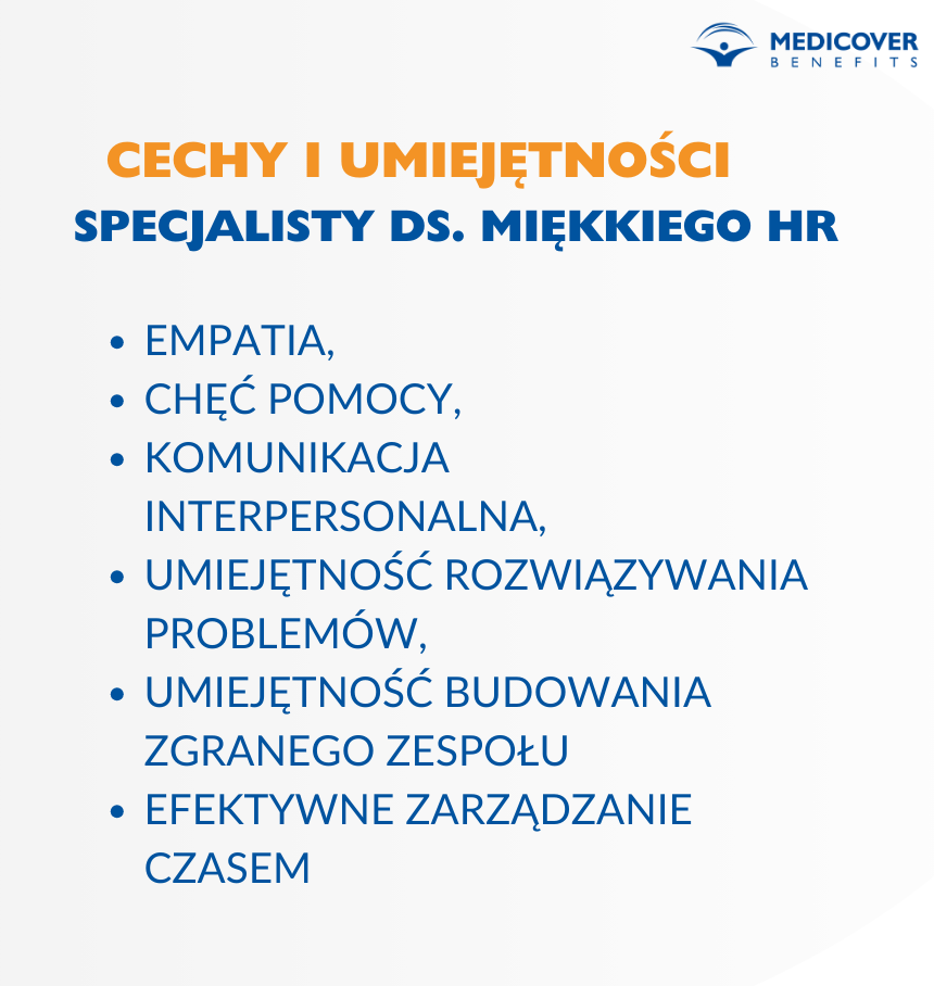cechy i umiejętności miękkiego HR